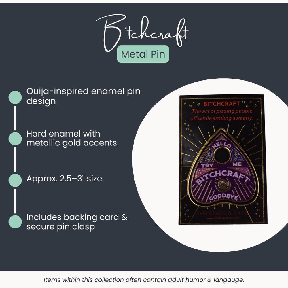 B*tchcraft Ouija-Style Enamel Pin by Smartass & Sass - Picture 5 of 7